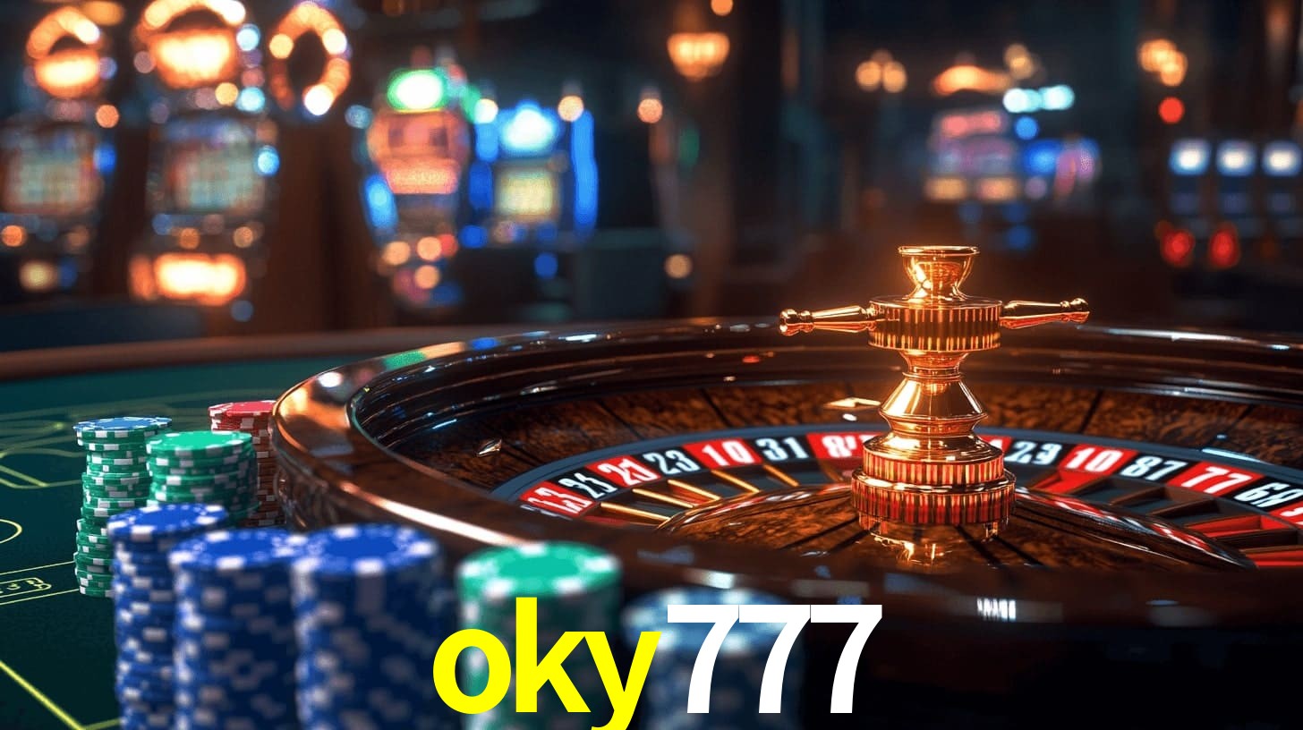 oky777 - Melhores Slots de Caça Niquel - oky777.com